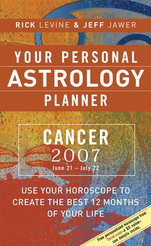 Your Personal Astrology Planner 2007: Cancer: June 21 - July 22 Religion & Esotericism