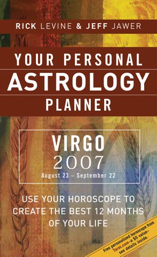 Your Personal Astrology Planner 2007: Virgo: August 23-september 22 Religion & Esotericism