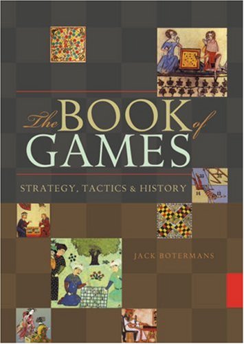 The Book of Games: Strategy, Tactics & History Leisure & Fun