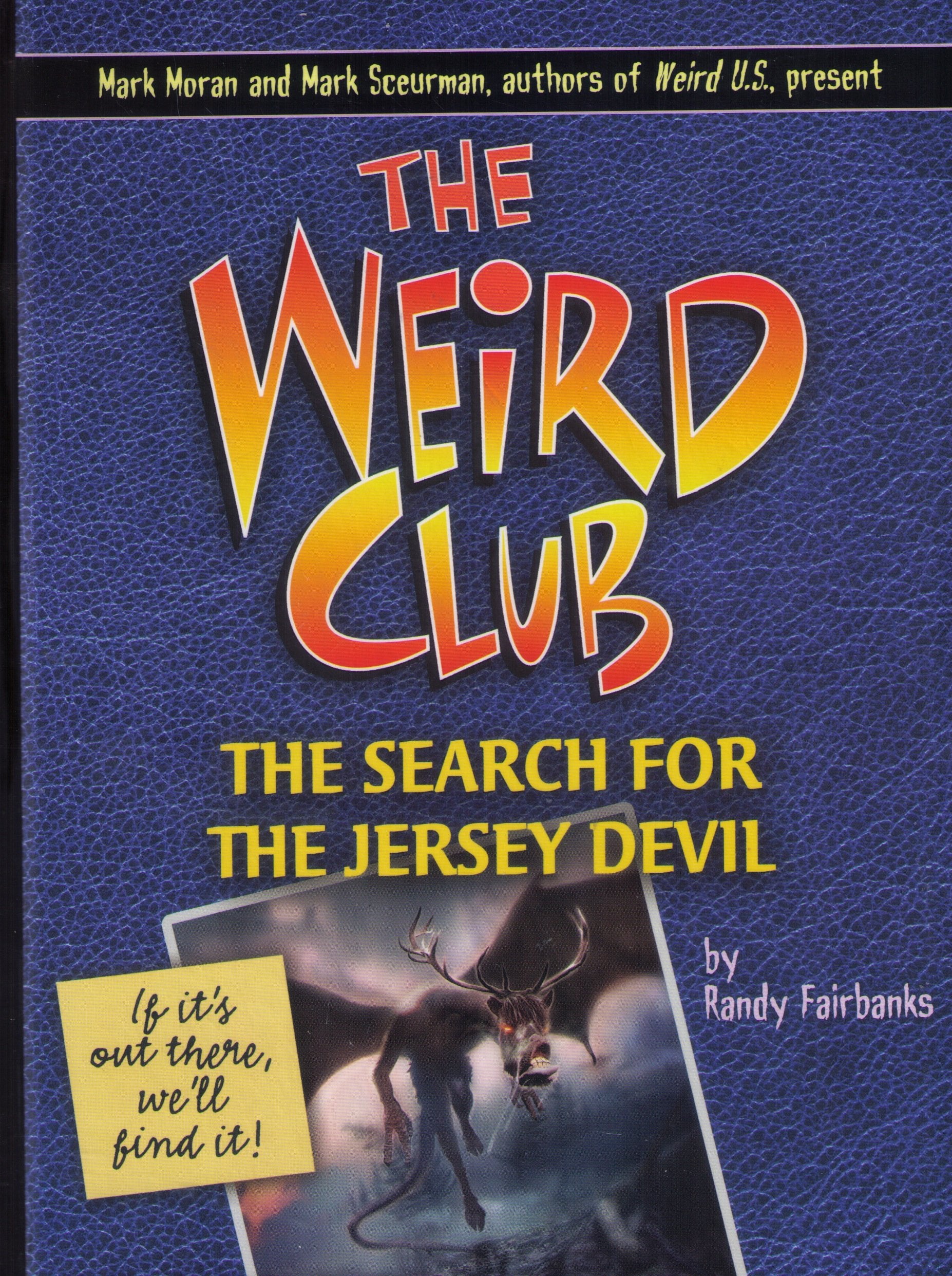 The Search For The Jersey Devil (The Weird Club, Band 1) Horror & Mystery