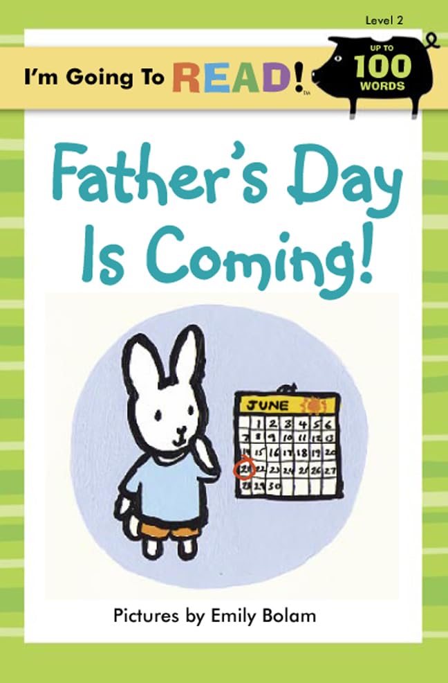 Father's Day Is Coming (I'm Going to Read!: Level 2) Non-fiction