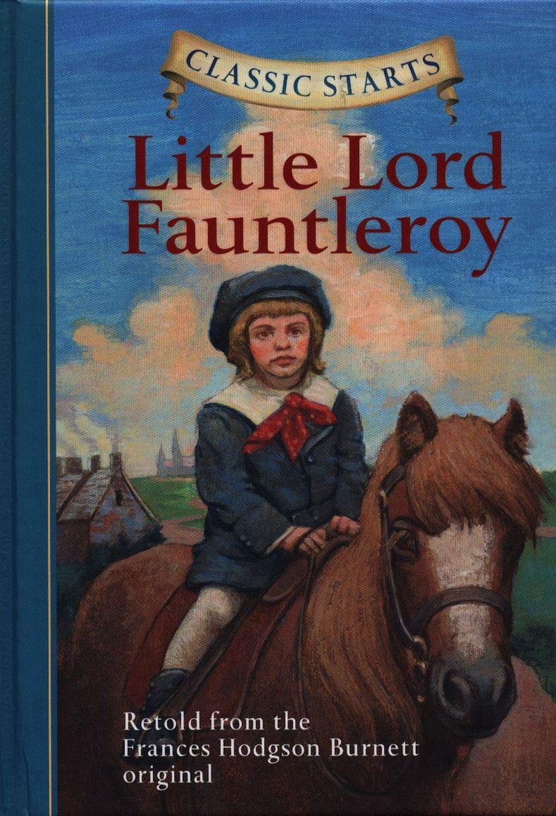 Classic Starts: Little Lord Fauntleroy Non-fiction