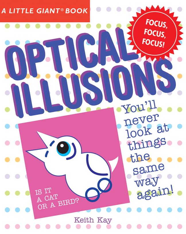 A Little Giant(r) Book: Optical Illusions (Little Giant Books) Tiptoi & Games