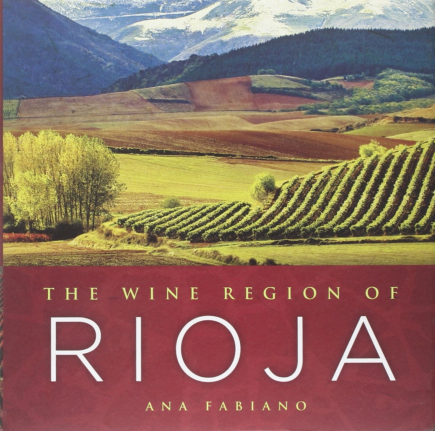The Wine Region of Rioja book