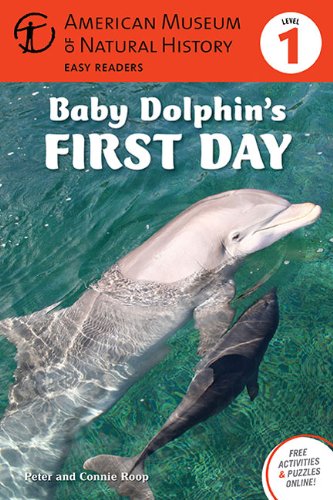 Roop, P: BABY DOLPHINS 1ST DAY Natural Sciences