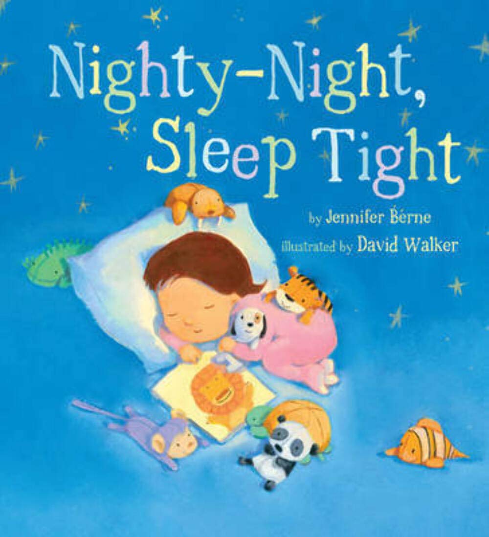 Nighty-Night, Sleep Tight (Snuggle Time Stories) Parents & Children