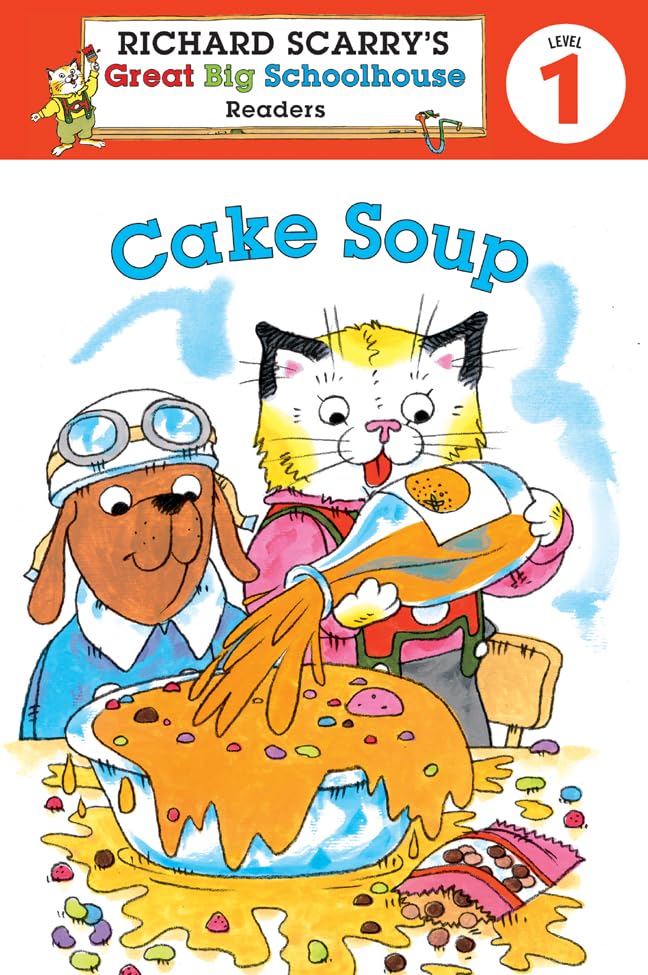 Cake Soup (Richard Scarry's Readers Level 1) Novels & Short Stories