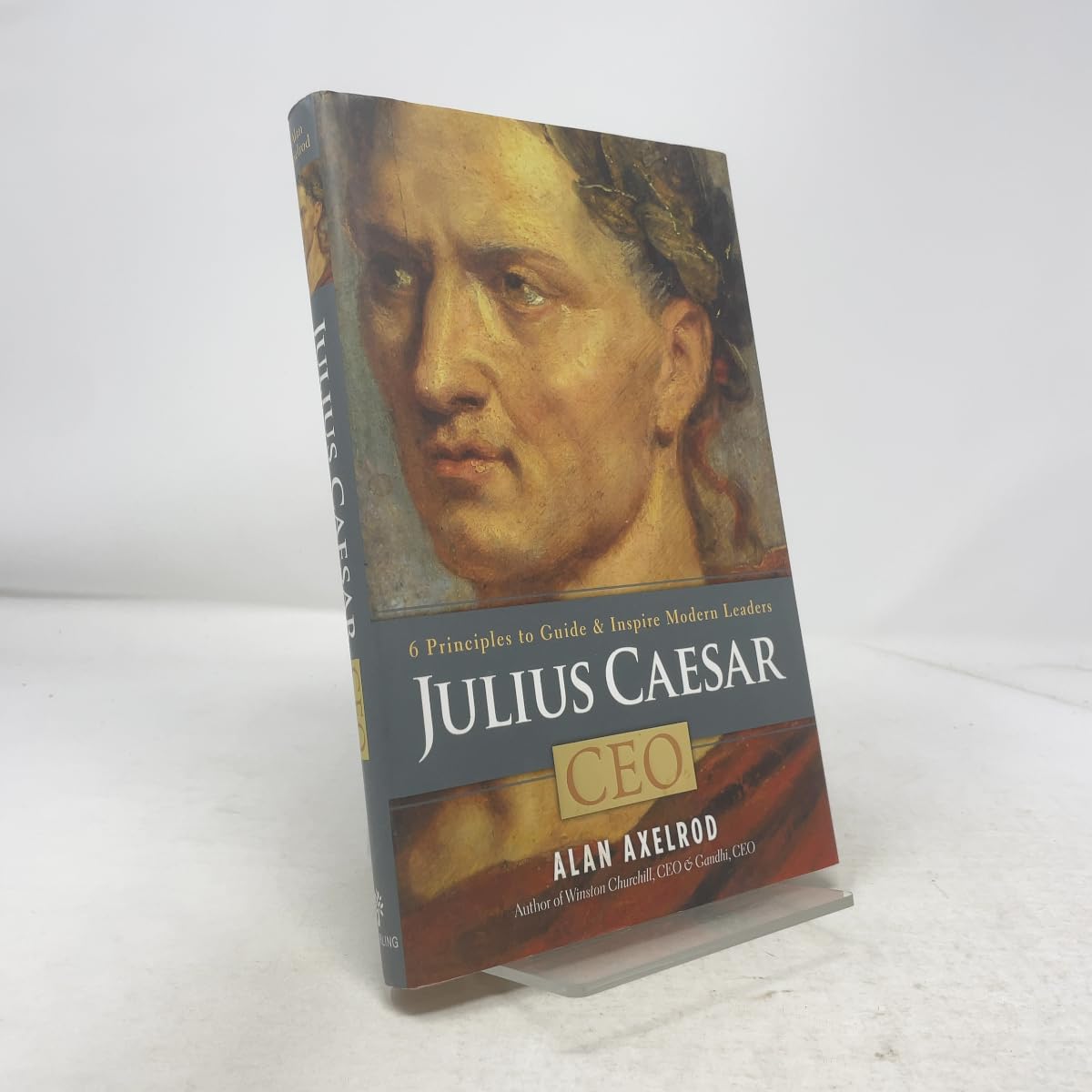 Julius Caesar, CEO: 6 Principles to Guide & Inspire Modern Leaders book