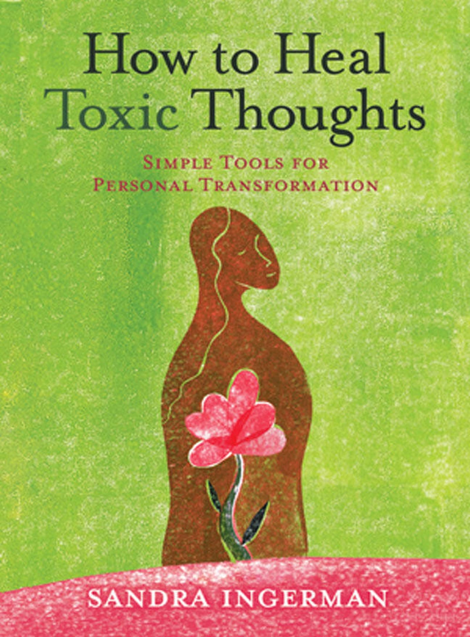 How to Heal Toxic Thoughts Lifestyle Books