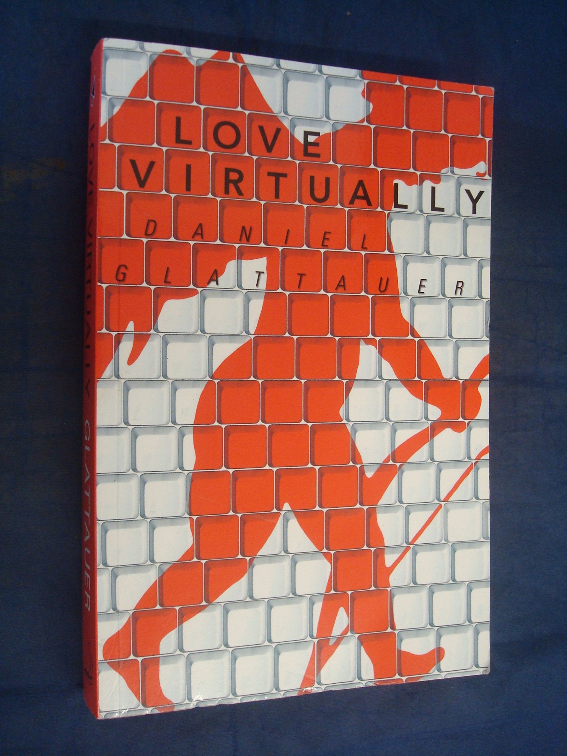 Love Virtually: A Novel Humour & Satire