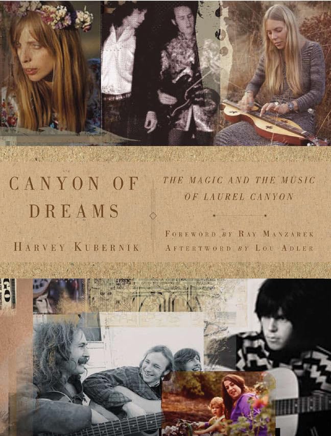 Canyon of Dreams: The Magic and the Music of Laurel Canyon Social Sciences