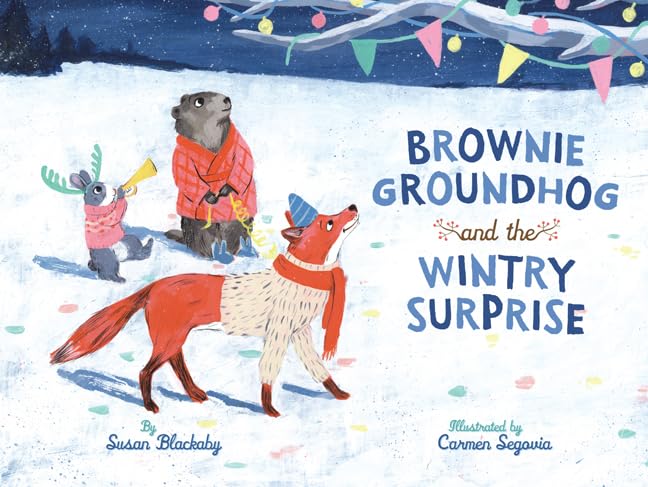 Brownie Groundhog and the Wintry Surprise book
