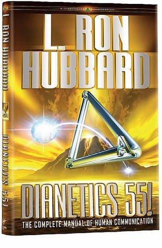 Das vollständige Handbuch über Menschliche Kommunikation : Dianetik 55! Books