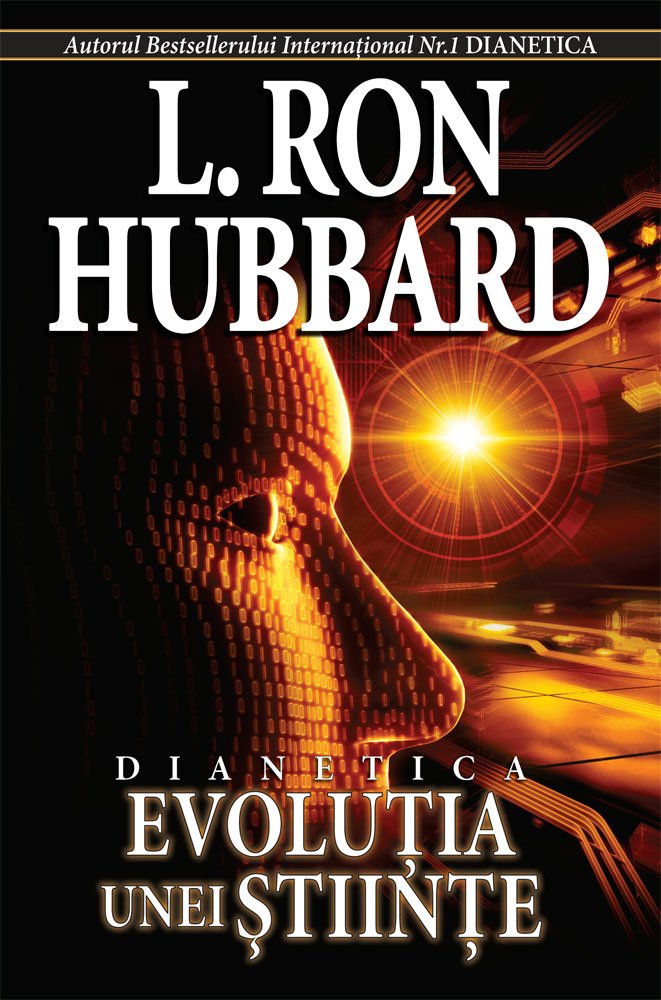 DIANETICS: THE EVOLUTION OF A SCIENCE (ROMANIAN) (Édition anglaise et roumaine) book