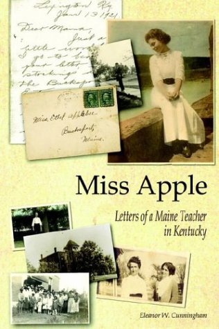 Miss Apple: Letters of a Maine Teacher in Kentucky Books