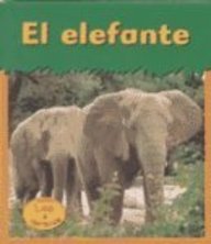 El Elefante / Elephant (HEINEMANN LEE Y APRENDE/HEINEMANN READ AND LEARN (SPANISH)) Novels & Short Stories