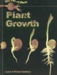 Plant Growth (The Life of Plants) Non-fiction