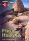 Plant Habitats (The Life of Plants) Non-fiction