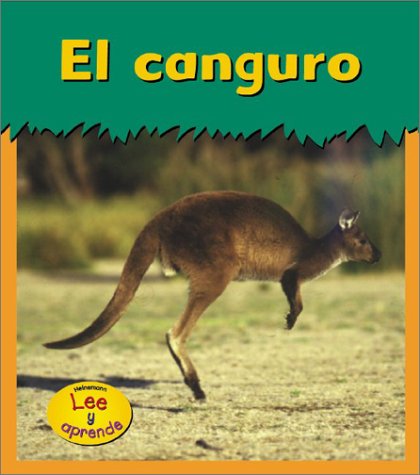El canguro / Kangaroo (Animales del zoologico) Non-fiction