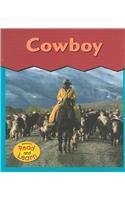 Cowboy (This Is What I Want to Be) Books