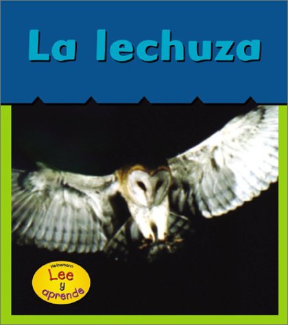 La Lechuza / Barn Owls (Que Esta Despierto) Non-fiction
