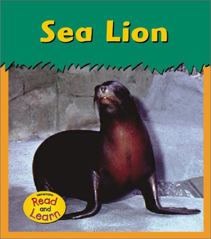 Sea Lion (Zoo Animals) Non-fiction