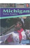 Michigan Native Peoples (Heinemann State Studies) Non-fiction