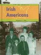 Irish Americans (We Are America) Non-fiction
