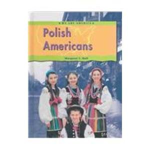 Polish Americans (We Are America) Non-fiction