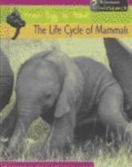 The Life Cycle of Mammals (From Egg to Adult) Non-fiction