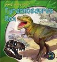 Tyrannosaurus Rex (Gone Forever) Non-fiction