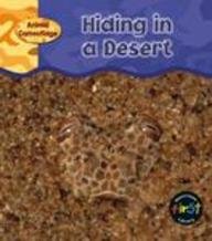 Hiding in a Desert (Animal Camouflage) Non-fiction