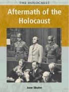 Aftermath of the Holocaust (Holocaust (Chicago, Ill.).) German history