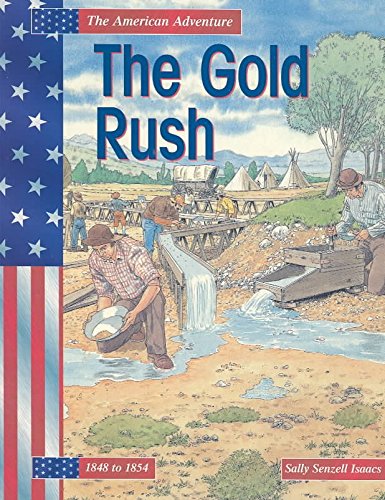 The Gold Rush (American Adventure) Non-fiction