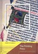 The Printing Press: A Breakthrough in Communication (Point of Impact/2nd Edition) Non-fiction