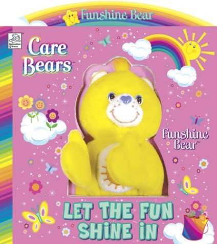 Funshine Bear: Let the Fun Shine in (Care Bears Board Books) Books