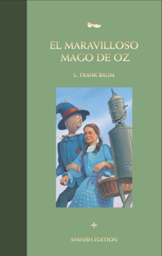 El Maravilloso Mago De Oz / The Wonderful Wizard of Oz Novels & Short Stories
