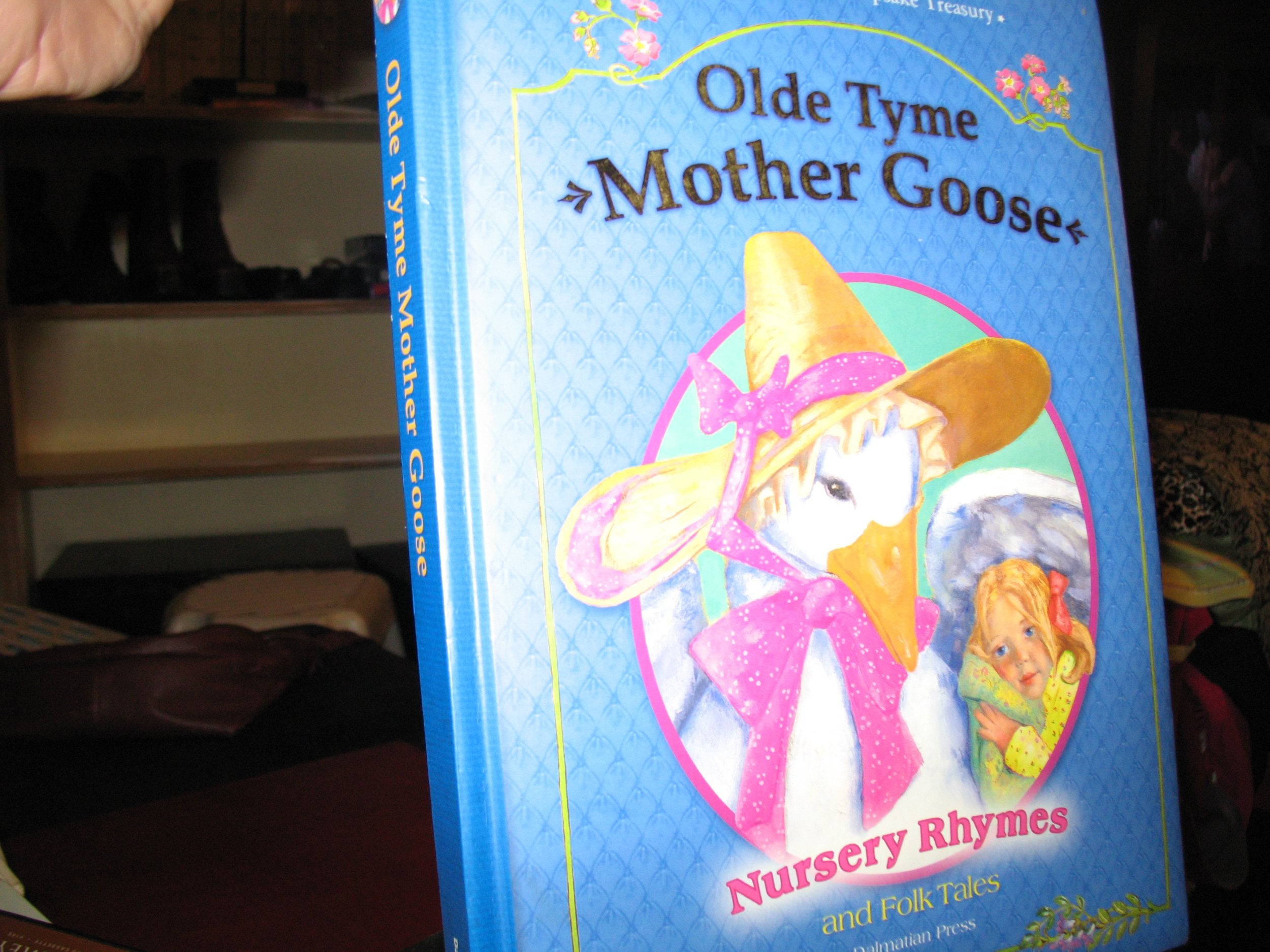 Olde Tyme Mother Goose Nursery Rhymes and Folk Tales by N... book