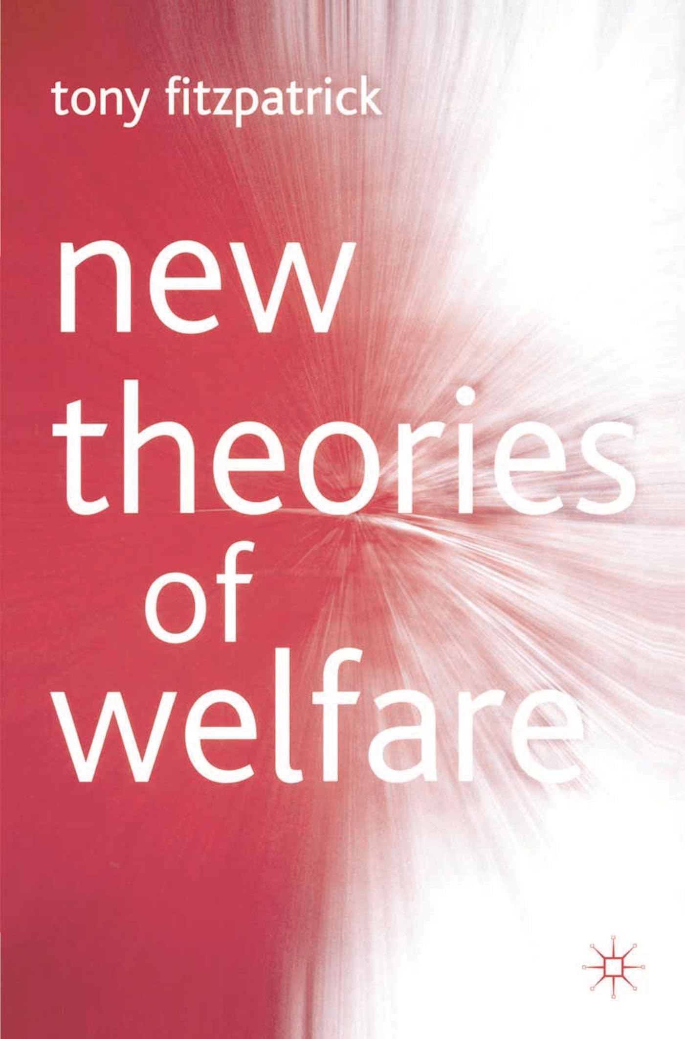 New Theories of Welfare Law