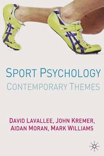 Sport Psychology: Contemporary Themes book