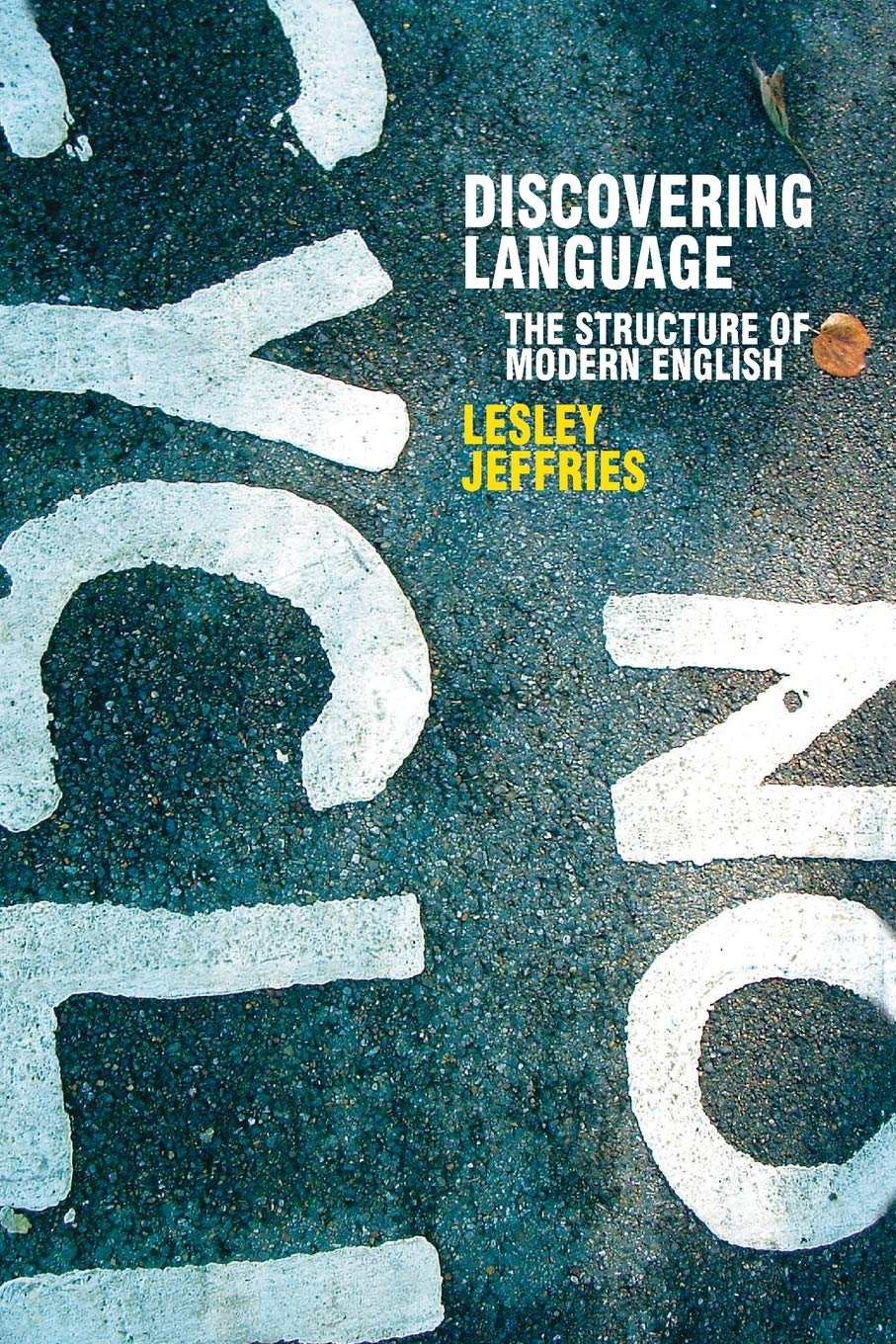 Discovering Language: The Structure of Modern English (Perspectives on the English Language) Social Sciences