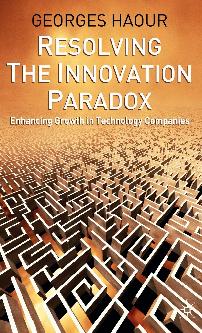 Resolving the Innovation Paradox: Enhancing Growth in Technology Companies Law