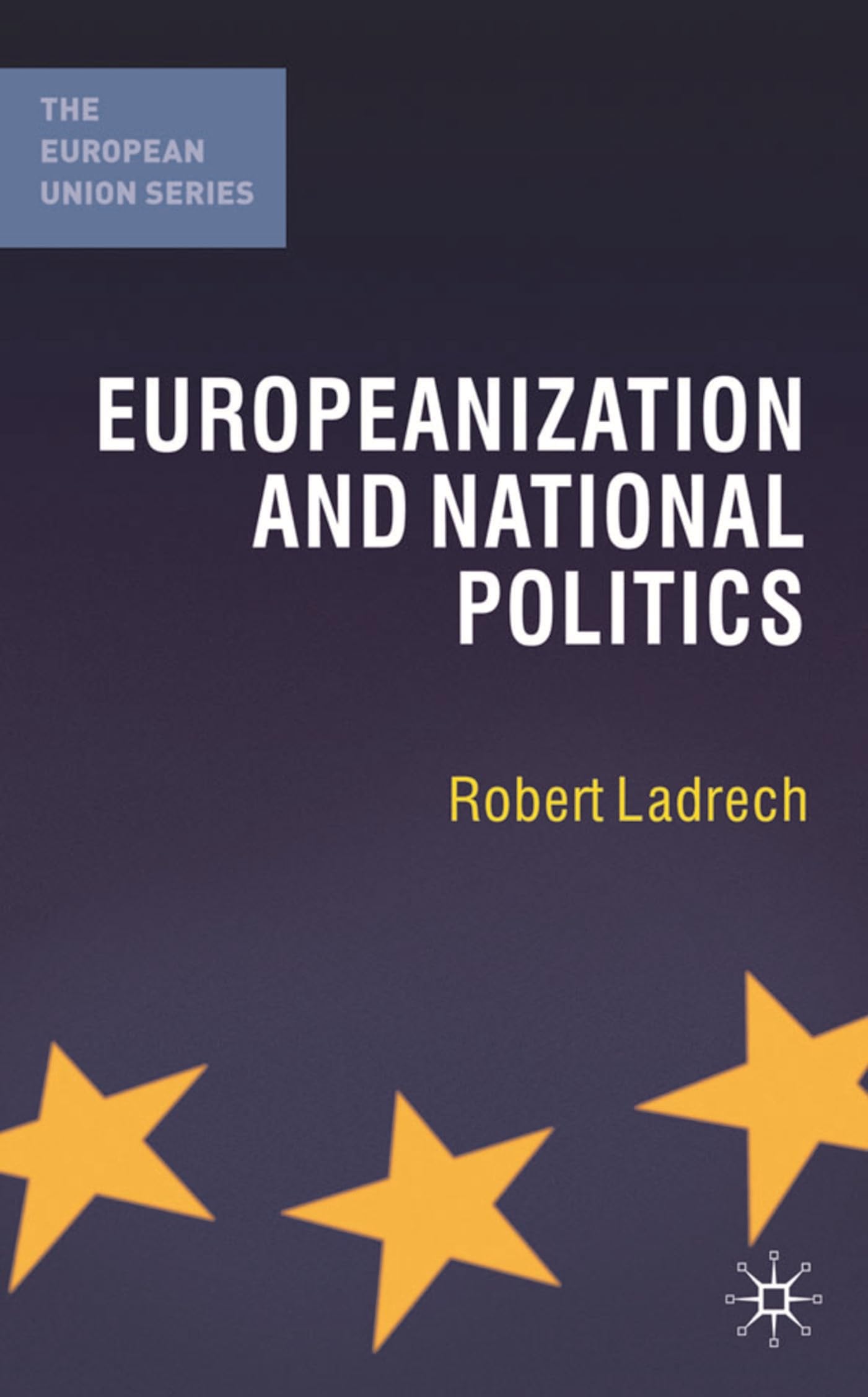 Europeanization and National Politics Law