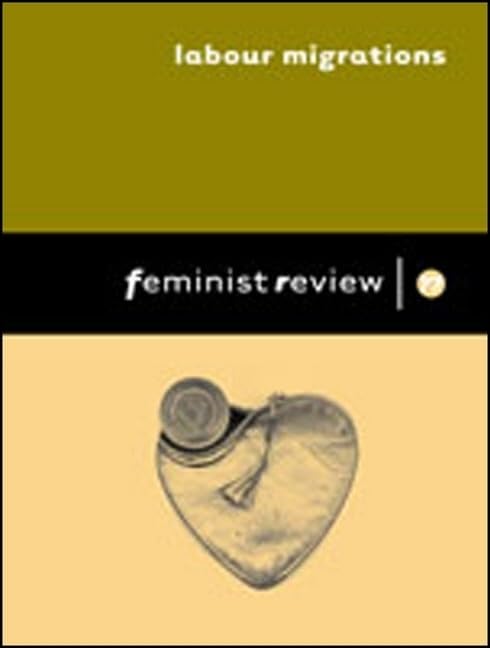 Feminist Review: Labour Migrations: Issue 77: Women on the Move Books