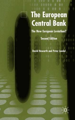 The European Central Bank: The New European Leviathan? Business, Finance & Career