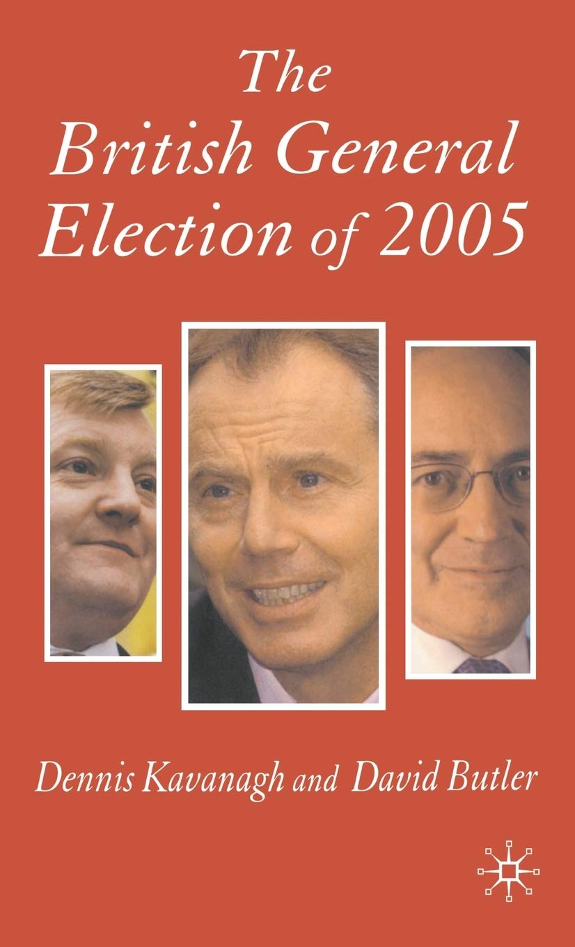 The British General Election of 2005 (Nuffield Election) Law
