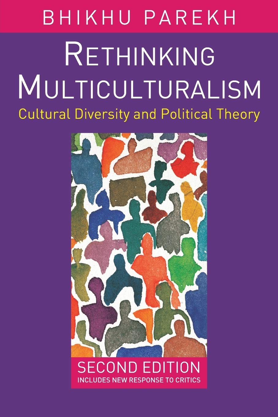 Rethinking Multiculturalism: Cultural Diversity and Political Theory book