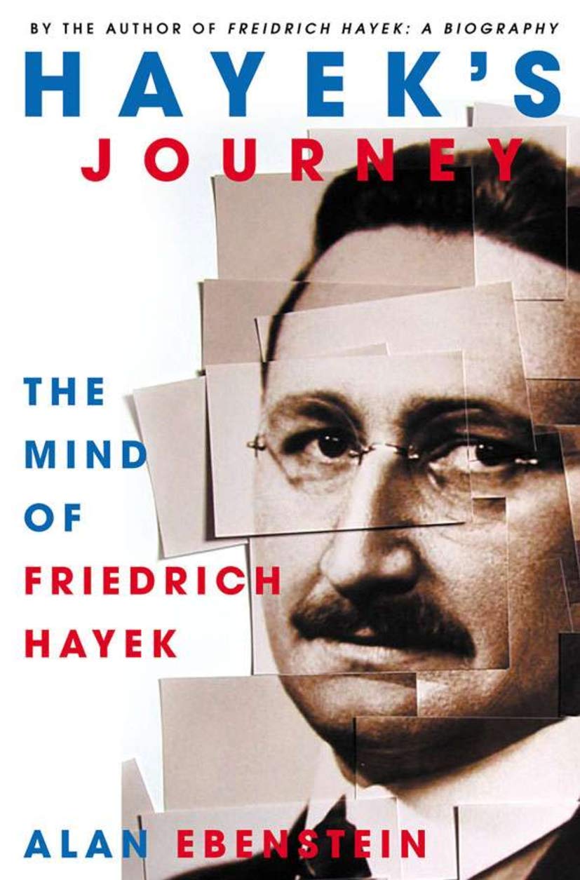 Hayek's Journey: The Mind of Friedrich Hayek Law