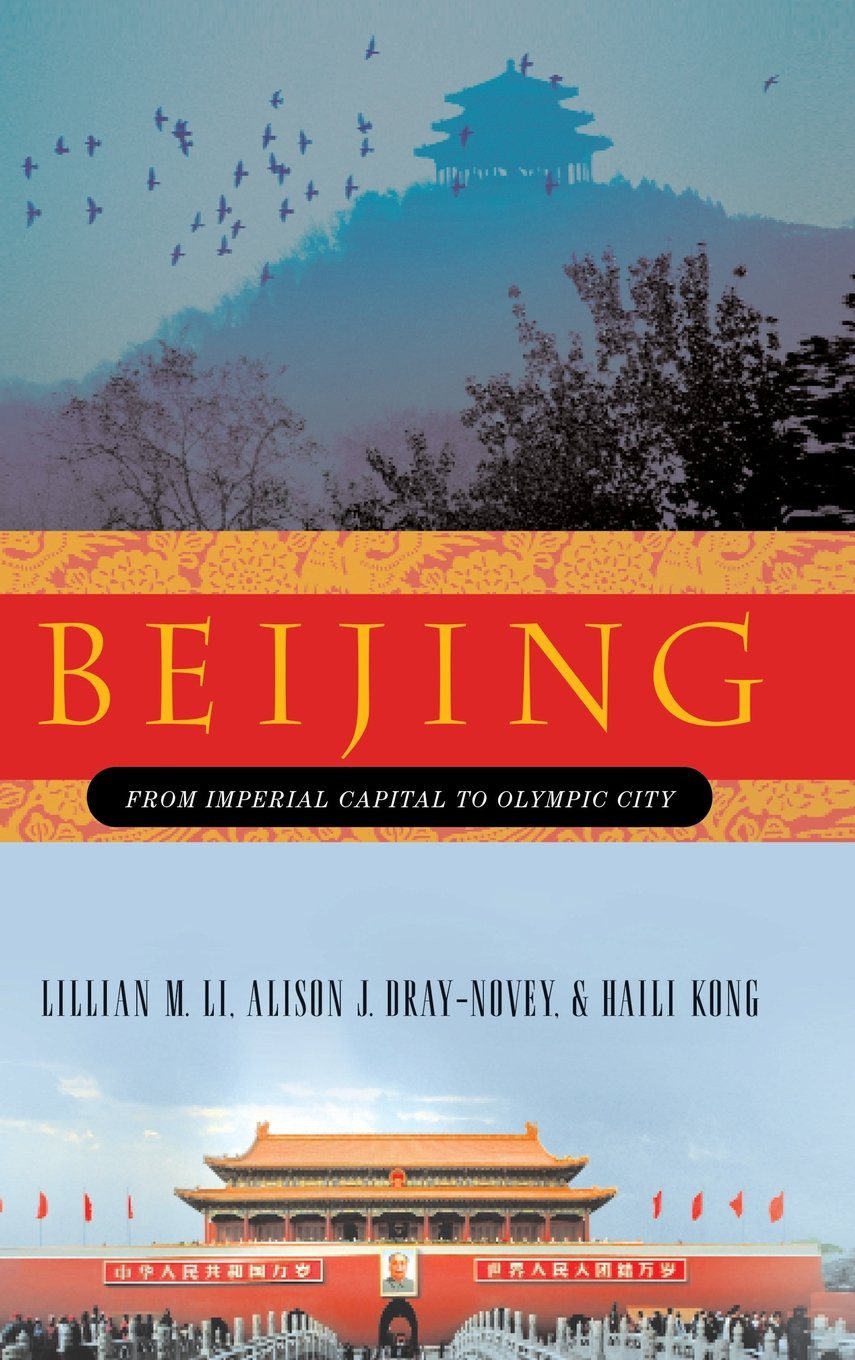 Beijing: From Imperial Capital to Olympic City Business, Finance & Career