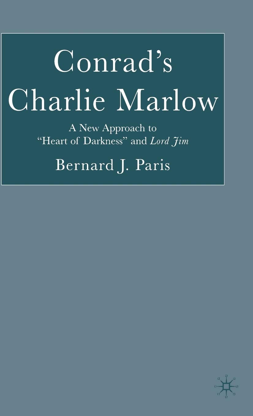 Conrad’s Charlie Marlow: A New Approach to “Heart of Darkness” and Lord Jim Contemporary literature